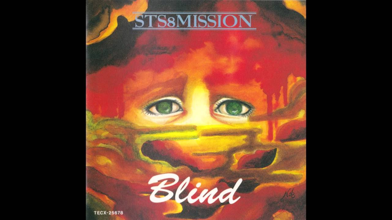 STS 8 Mission - Blind (Full album HQ)