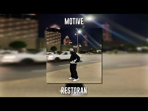 Motive - Restoran (Speed Up)