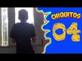 chiquitos - capítulo 04 (último capítulo)
