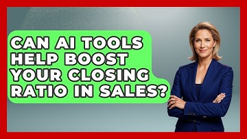 Can AI Tools Help Boost Your Closing Ratio in Sales? | Sales Pro Blueprint News