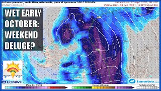 Ten Day Forecast: Wet Early October - Weekend Deluge Possible?