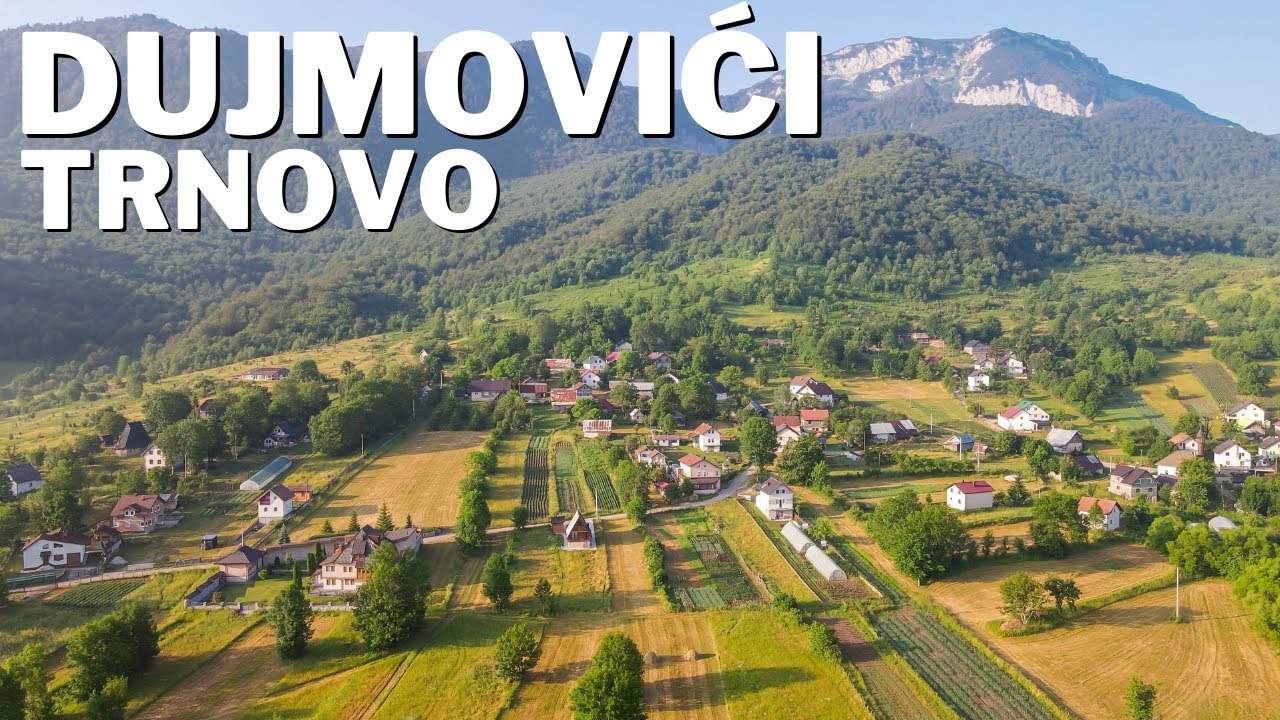 Деревня Дуймовичи близ Трново: этно-атмосфера и горные пейзажи