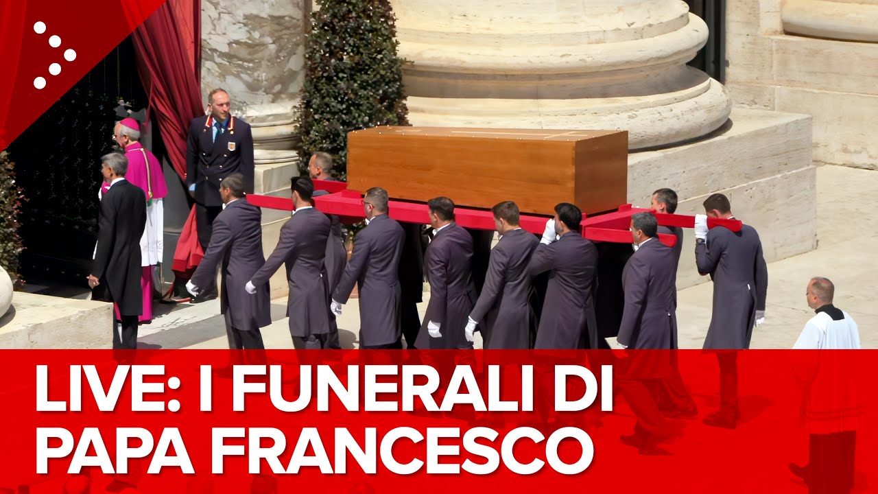 LIVE I funerali di Papa Francesco: diretta video