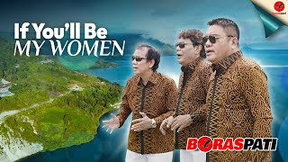 Boraspati - If you'll Be My Woman 