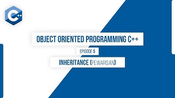 #5 Inheritance pada C++ | Object Oriented Programming C++