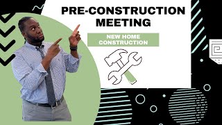 Tips and Tricks for a Successful Pre Construction Meeting