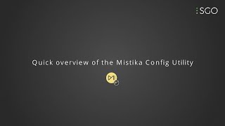 Mistika Boutique: A quick overview of the Mistika Config Utility