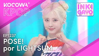 Lightsum - POSE! l SBS Inkigayo Ep 1237 | KOCOWA+ ESPAÑOL