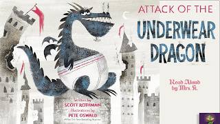 ATTACK OF THE UNDERWEAR DRAGON read aloud | Funny Picture Book Read Aloud | Bedtime | Storytime