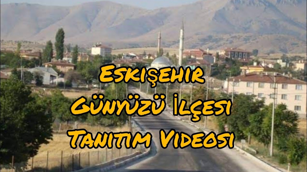 Eskişehir Günyüzü İlçesi Tanıtım Videosu #günyüzü #kavun #geceksuyu #üzüm #sakaryanehri #menderes