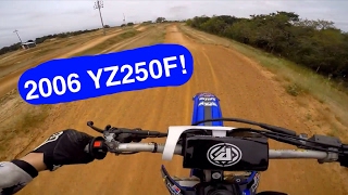 2006 Yamaha YZ250F First Ride