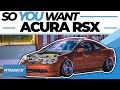 So You Want an Acura RSX