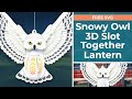 Cricut Lantern FREE SVG 🦉 3D Snowy Owl Craft Project