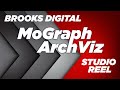 Mograph  archviz reel  brooks digital