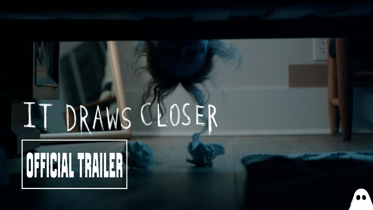 IT DRAWS CLOSER // Official Horror Film Trailer