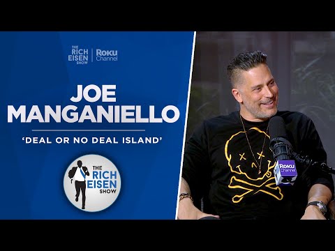 Joe Manganiello Talks ‘Deal or No Deal Island,’ Steelers & More with Rich Eisen | Full Interview