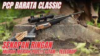 Promo 7.7 Senapan PCP Barata Clasic Cuma 1 JUTAAN DAPET TELESKOP ZOOM!