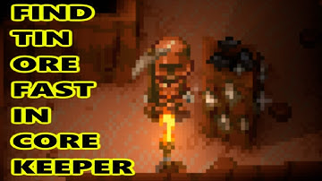 Tin Core Keeper - How To Find Tin Ore Fast In Core Keeper