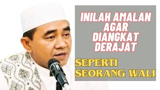 amalan agar diangkat derajat seperti seorang wali || kh muhammad bakhiet by Rahasia Ilmu 737 views 5 days ago 18 minutes