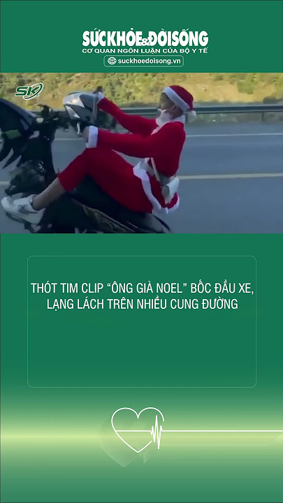 Thót Tim Clip “Ông Già Noel” Bốc Đầu Xe, Lạng Lách Trên Nhiều Cung Đường #SHORTS