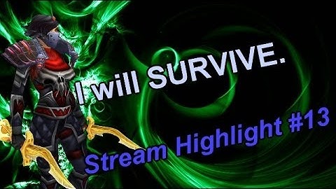 IM SORRY - DONT DIE D= - [5.4.7 Subtlety Rogue PvP] - (Stream Highlight EP#13)