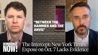 The Intercept: New York Times Exposé Lacks Evidence to Claim Hamas Weaponized Sexual Violence Oct. 7