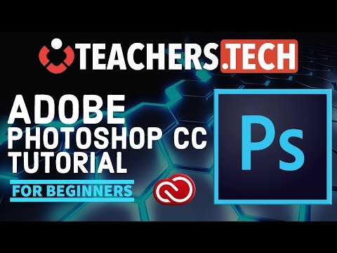 Photoshop CC  Tutorial - Designed for Beginners