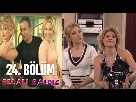 Belalı Baldız 24. Bölüm