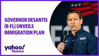 Governor DeSantis (R-FL) unveils immigration plan