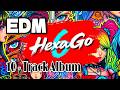 HexaGo - EDM Diode 6th Album | Vocal EDM Collection