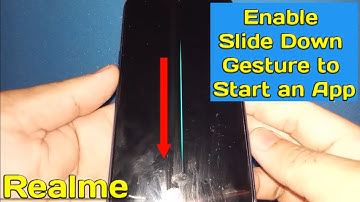 How to Enable Slide Down Gesture to Start an App in Realme 5 even the Screen is OFF