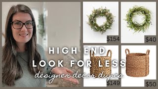 high end look for less | designer decor dupes