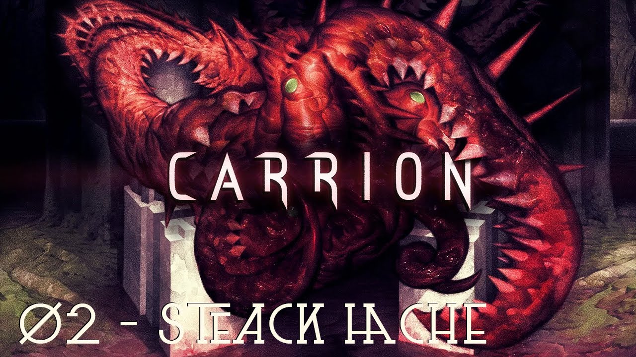 CARRION - 02 - Steak Haché