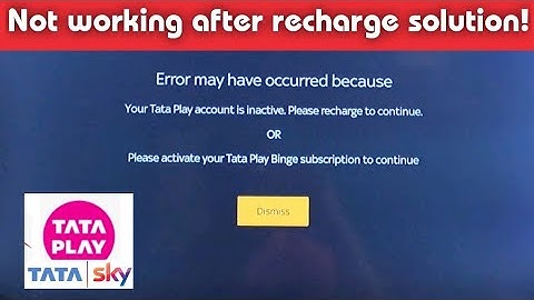 Tata play binge not working after recharge