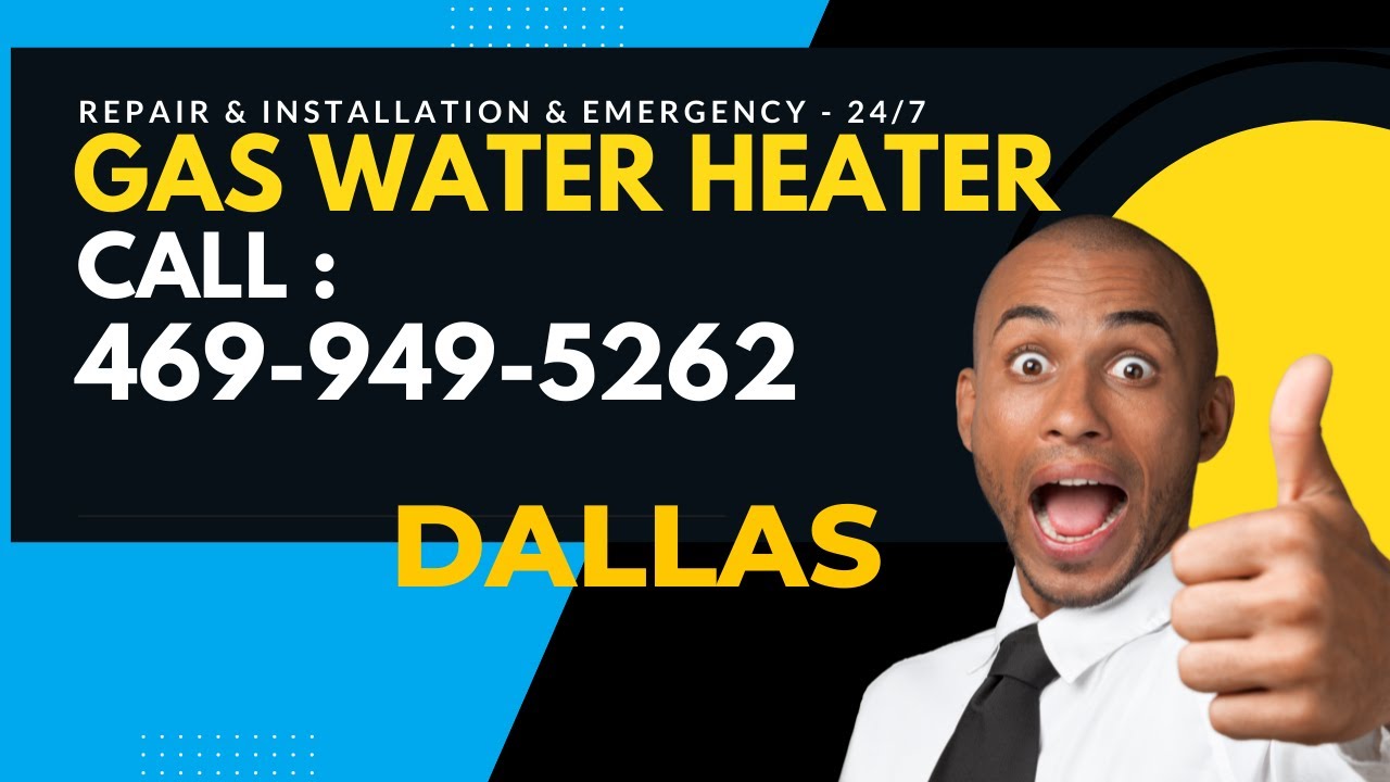 Gas Water Heater Maintenance Dallas Tx ★ Affordable Gas Water Heater