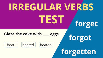 Irregular verbs Test - Test your knowledge of Irregular Verb - English Grammar Test