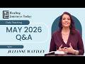 May 2026 Q &amp; A | Julianne Wattley