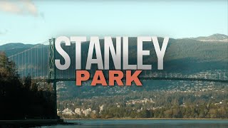 Stanley ParkㅣVancouver | Sony FX30