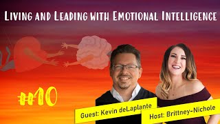 Tribalism and Emotional Intelligence with Kevin deLaplante