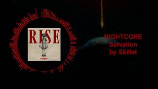 NIGHTCORE Skillet - Salvation