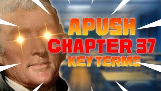 APUSH Chapter 37 Key Terms + Notes (American Pageant)