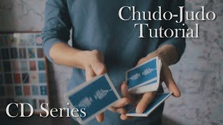 Cardistry Tutorial || Chudo-Judo by Dmitry Oakeaf || CD TS