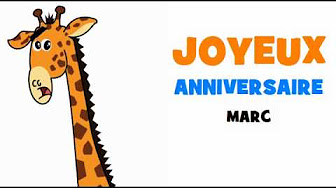 Joyeux Anniversaire Marc Youtube