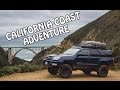 CALIFORNIA COAST ADVENTURE - OVERLAND STYLE - 4RUNNER