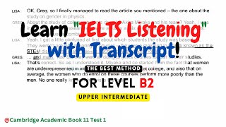 Quick METHOD to Learn IELTS LISTENING | UPPER INTERMEDIATE | Cambridge 11 Test 1 S.3 With Transcript