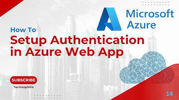 14 | How To Set Up User Authentication in Azure Web App | Enable Two Factor Authentication