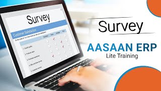 Aasaan ERP Lite Survey Module Tutorial | How to Create & Analyze Business Feedback Forms screenshot 5