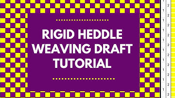 How to read a Rigid Heddle weaving draft