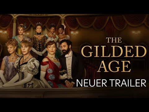 Neuer Trailer zur zweiten Staffel der HBO-Serie "The Gilded Age"