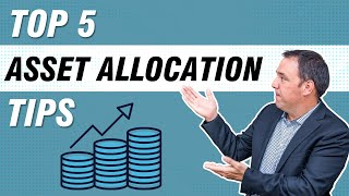 Work Smarter, Not Harder: Asset Allocation Tips For You